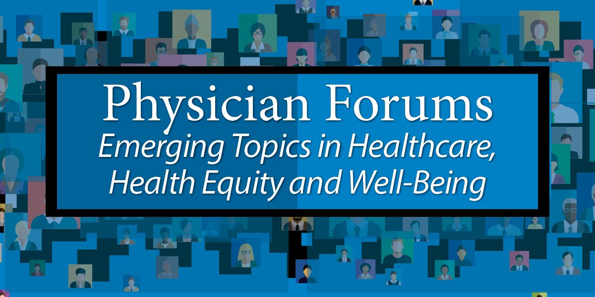 Physician Forums | Minnesota Medical Association